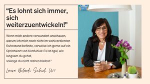 Laura ist der festen Überzeugung, dass persönliche Weiterbildung ein lebenslanger Prozess ist - und gestaltete während der Corona-Pandemie ein hybrides Geschäftsmodell