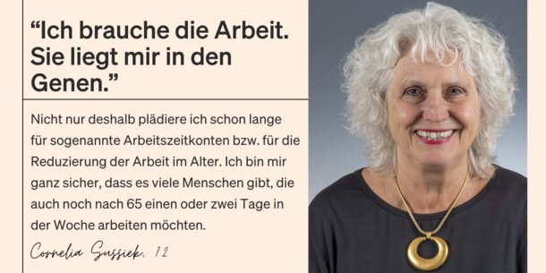 Wie lebst und arbeitest du als Selbstständige/r mit über 60 Jahren?: Cornelia Sussieck, 72: "Ich muss kein Geld mehr verdienen"