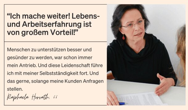 Wie lebst und arbeitest du als Selbstständige/r mit über 60 Jahren?: Raphaela Horvath, 66: "Älter werden ist von Vorteil!"