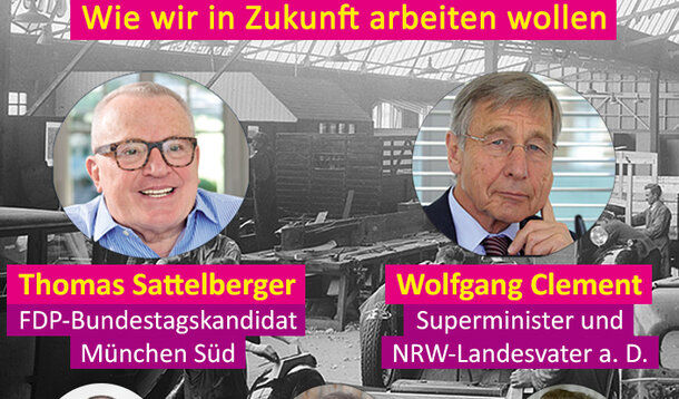 FDP-Veranstaltung in München: Andreas Lutz mit Thomas Sattelberger und Wolfgang Clement auf Podium