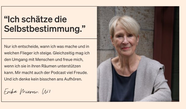 Wie lebst und arbeitest du als Selbstständige mit über 60 Jahren?: Erika Mierow, Wohnberaterin: "Ich schätze die Selbstbestimmung"