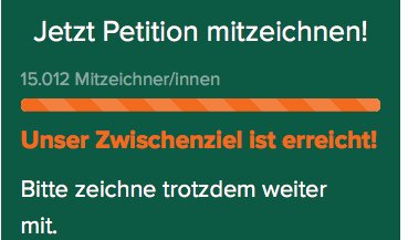 Petition: 15.000 Mitzeichner erreicht - jetzt wollen wir so schnell wie möglich 20.000 schaffen